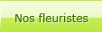 Notre r�seau de fleuristes